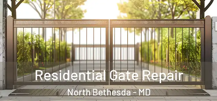 Residential Gate Repair North Bethesda - MD